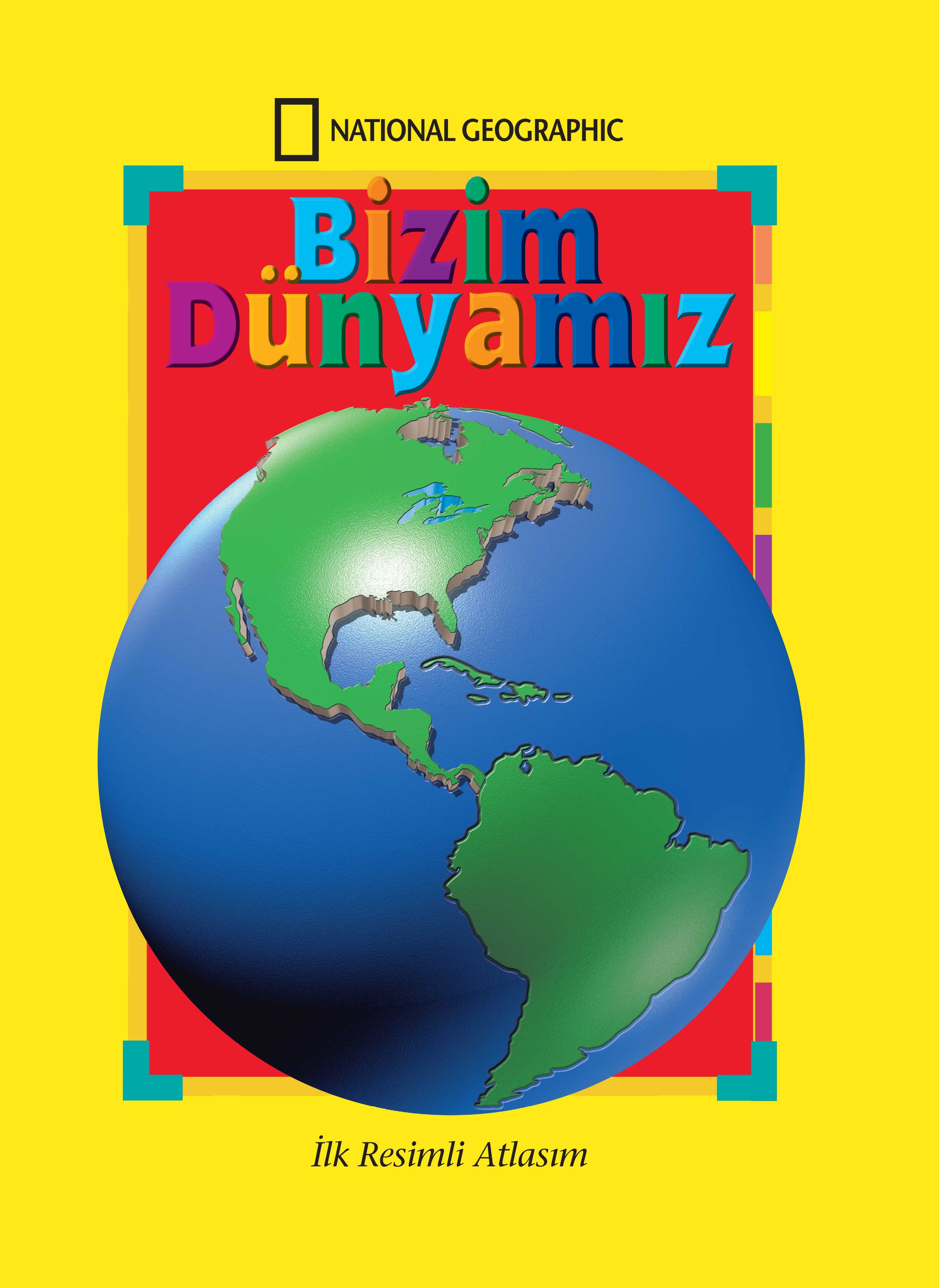 Bizim Dünyamız