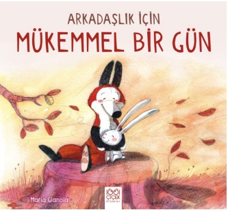 Arkadaşlık için Mükemmel Bir Gün