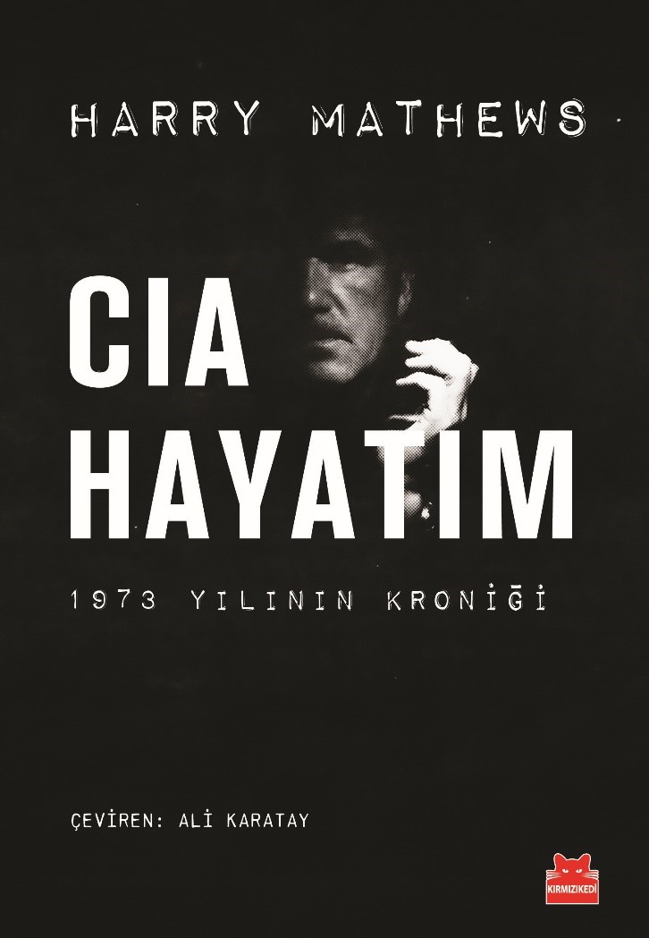 CIA Hayatım 1973 Yılının Kroniği