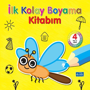 İlk Kolay Boyama Kitabım - 4 Yaş Üzeri