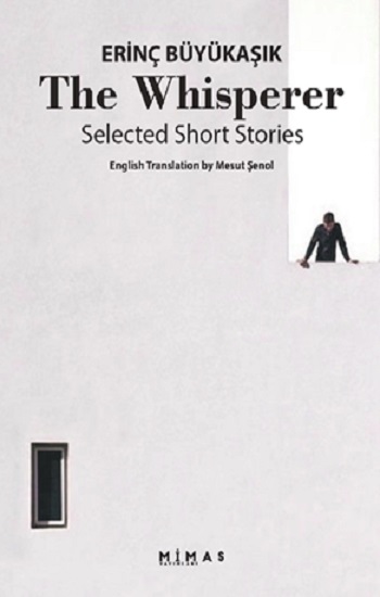 The Whisperer Selected Short Stories