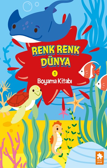 Renk Renk Dünya Boyama Kitabı - 1