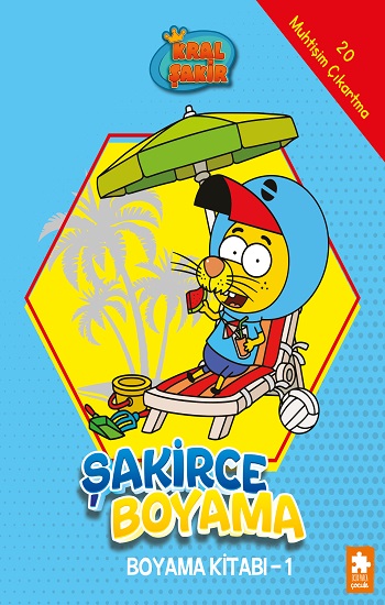 Şakirce Boyama Kitabı - 1 - Kral Şakir