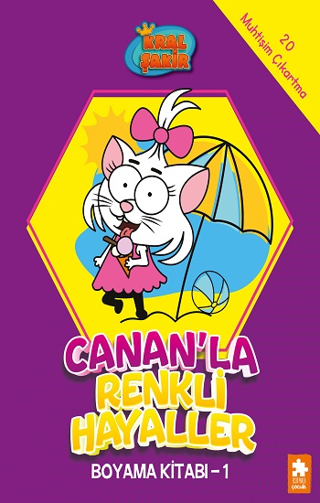 Canan’la Renkli Hayaller Boyama Kitabı - 1 - Kral Şakir
