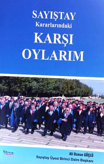 Sayıştay Kararlarındaki Karşı Oylarım
