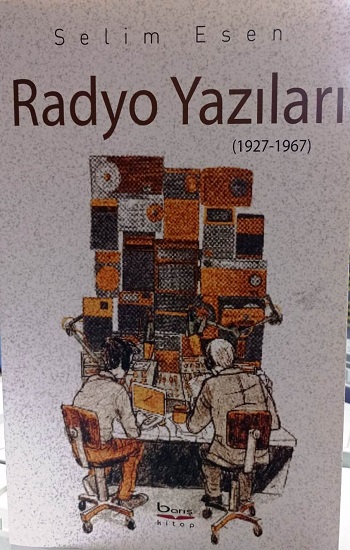 Radyo Yazıları (1927 – 1967)