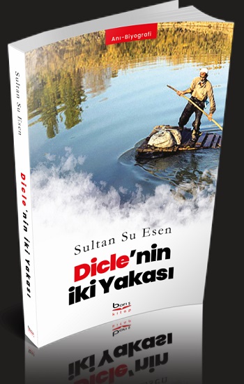Dicle’nin İki Yakası