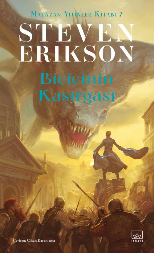 Biçicinin Kasırgası / Malazan Yitikler Kitabı 7