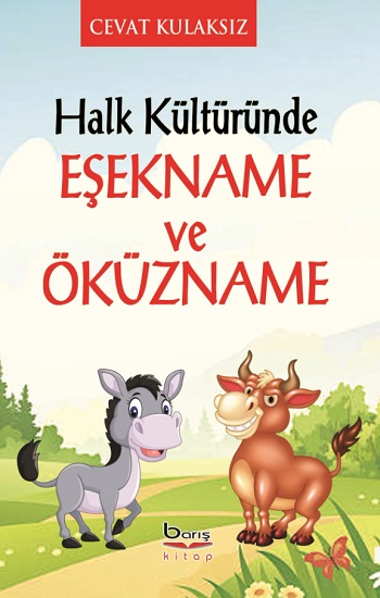 Halk Kültüründe Eşekname ve Öküzname