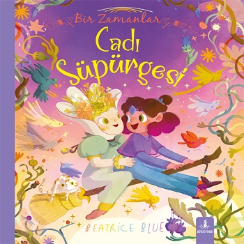 Bir Zamanlar Cadı Süpürgesi