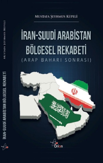 İran-Suudı̇ Arabı̇Stan BöLgesel Rekabetı̇