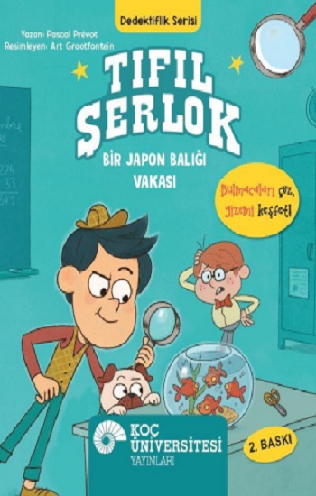 Tıfıl Şerlok - Bir Japon Balığı Vakası