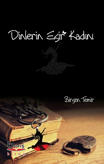 Dinlerin Esir Kadını