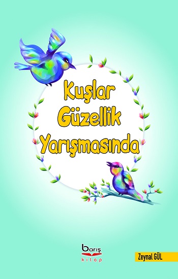 Kuşlar Güzellik Yarışmasında