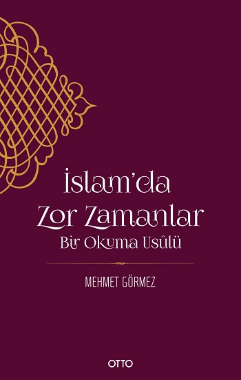 İslam'da Zor Zamanlar