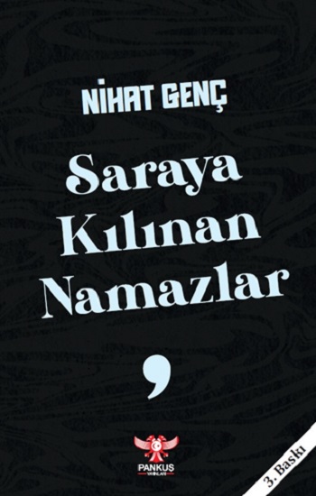 Saraya Kılınan Namazlar