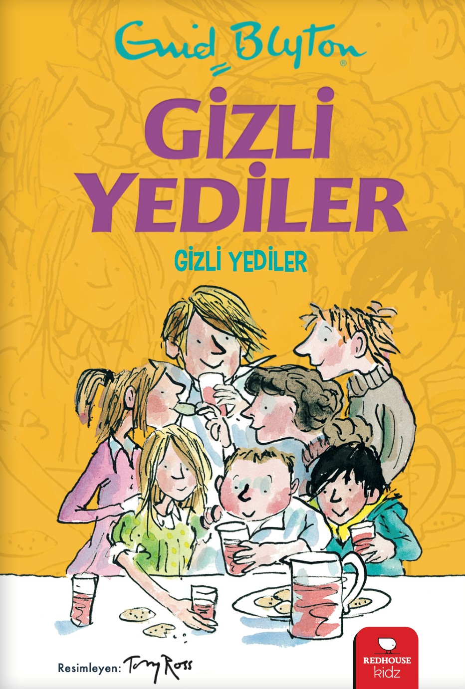 Gizli Yediler - Gizli Yediler (1. Kitap)