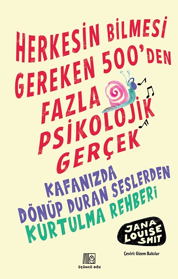 Herkesin Bilmesi Gereken 500'Den Fazla Psikolojik Gerçek