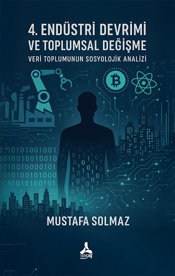4. Endüstri Devrimi ve Toplumsal Değişme