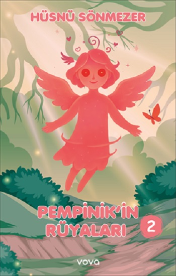 Pempinik'in Rüyaları -2