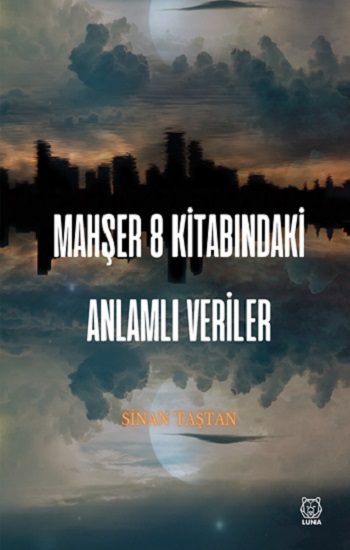 Mahşer 8 Kitabındaki Anlamlı Veriler