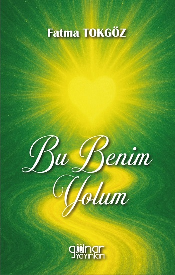 Bu Benim Yolum