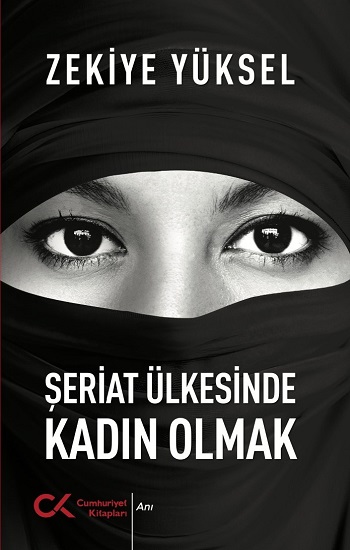 Şeriat Ülkesinde Kadın Olmak
