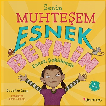 Senin Muhteşem Esnek Beynin