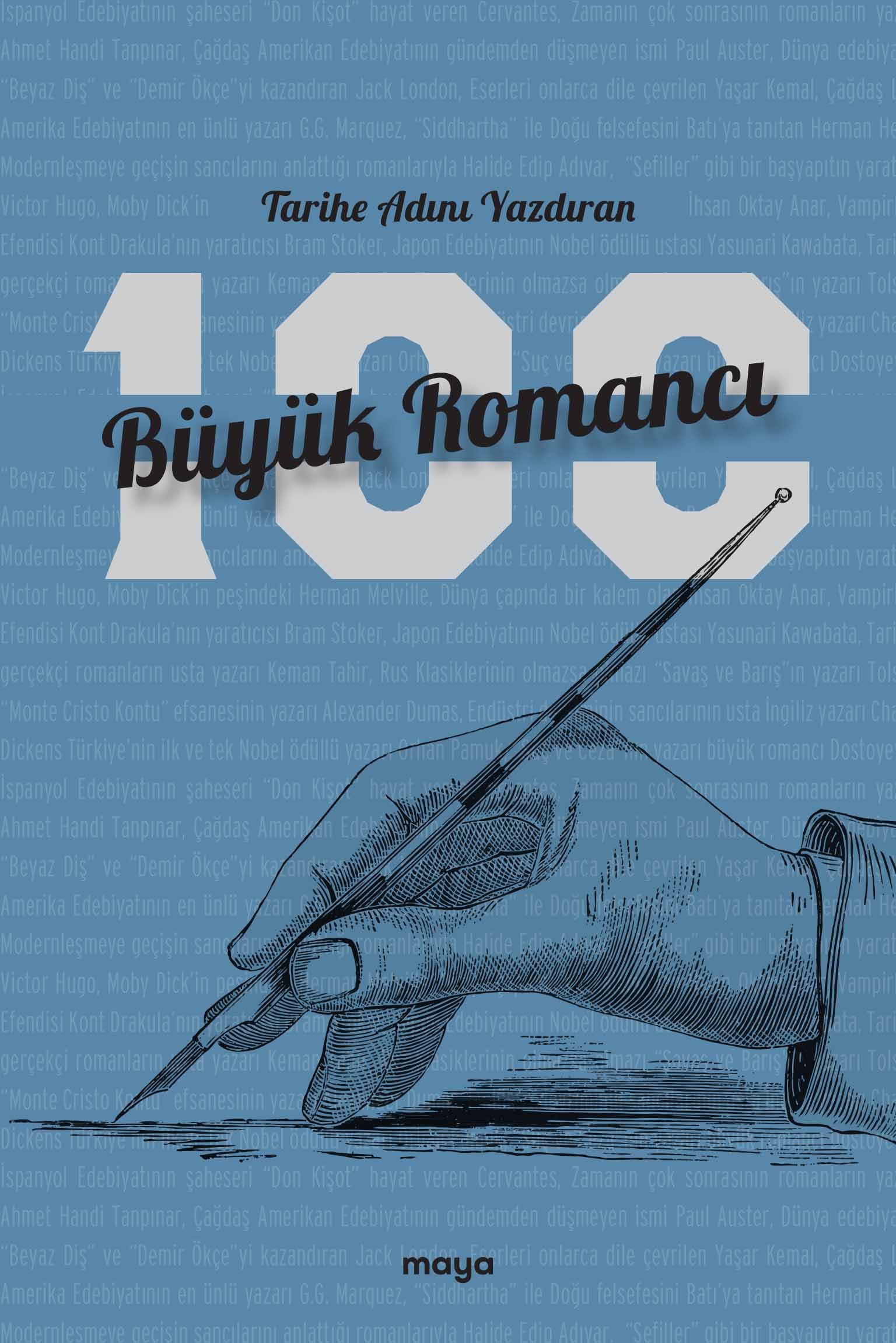 Tarihe Adını Yazdıran 100 Büyük Romancı