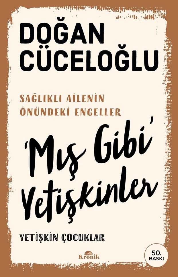 Mış Gibi Yetişkinler
