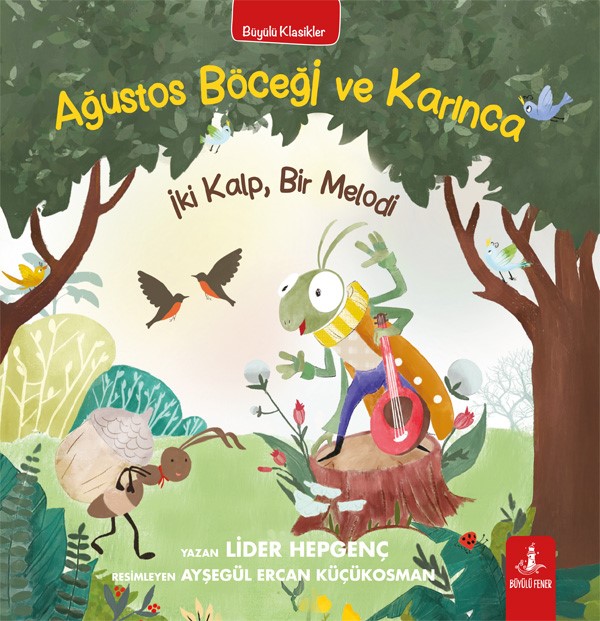 Ağustos Böceği ve Karınca