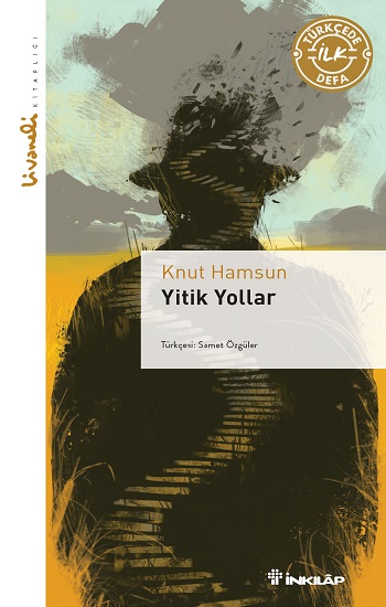 Yitik Yollar – Livaneli Kitaplığı