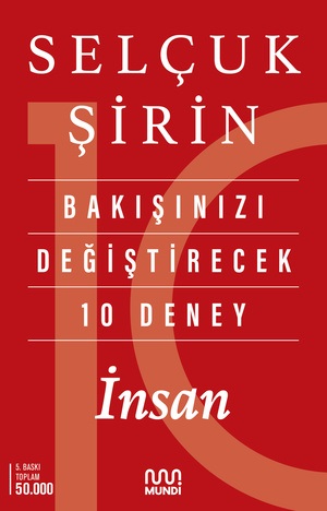 Bakışınızı Değiştirecek 10 Deney: İnsan