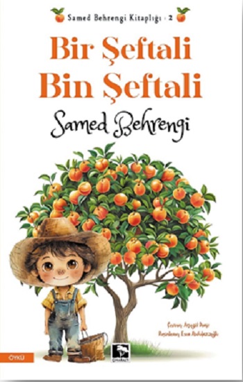 Bir Şeftali Bin Şeftali