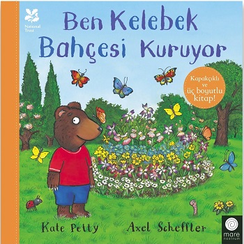 Ben Kelebek Bahçesi Kuruyor