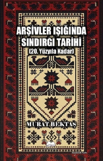 Arşivler Işığında Sındırgı Tarihi (20. Yüzyıla Kadar)