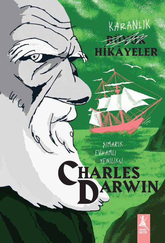Karanlık  Büyük Hikayeler - Charles Darwin