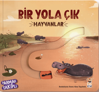 Bir Yola Çık - Hayvanlar