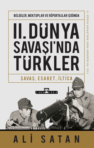 II. Dünya Savaşında Türkler