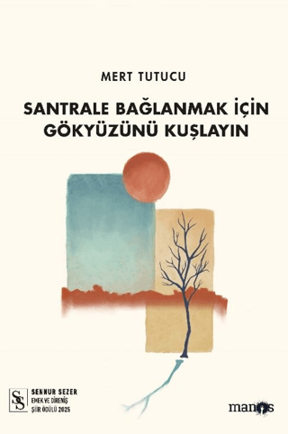 Santrale Bağlanmak İçin Gökyüzünü Kuşlayın