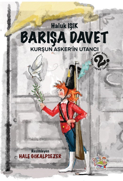 Barışa Davet - Kurşun Asker'in Utancı