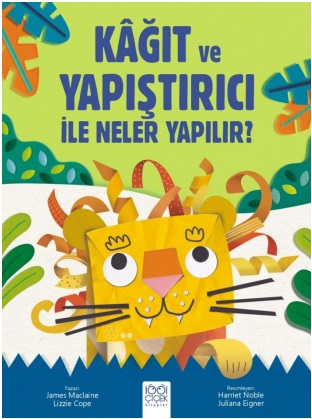 Kağıt ve Yapıştırıcı ile Neler Yapılır?