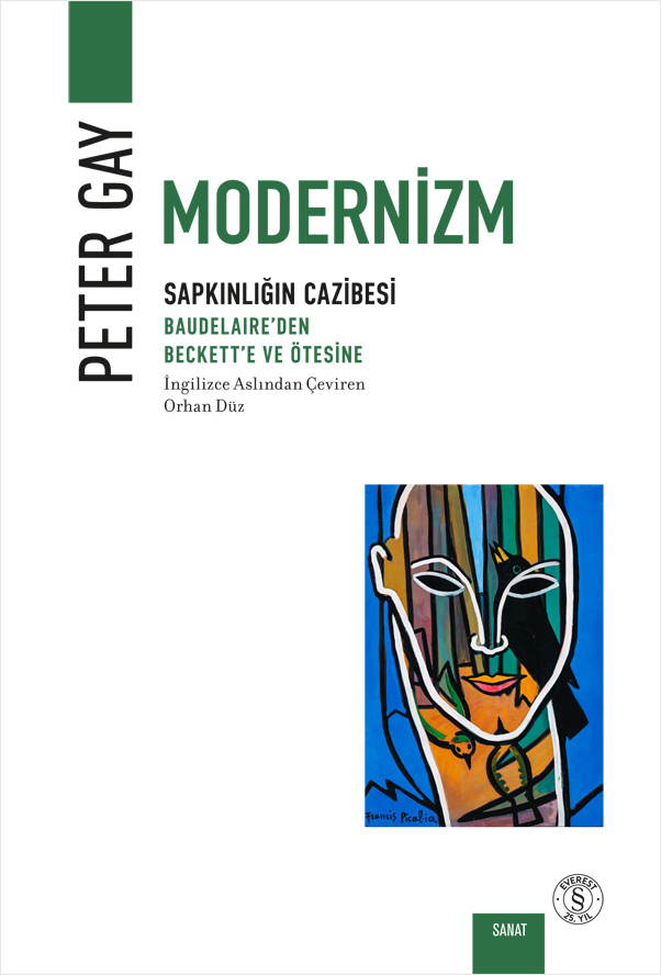 Modernizm Sapkınlığın Cazibesi