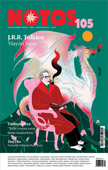 Notos Sayı:105 J.R.R. Tolkien Yüzyılın Yazarı