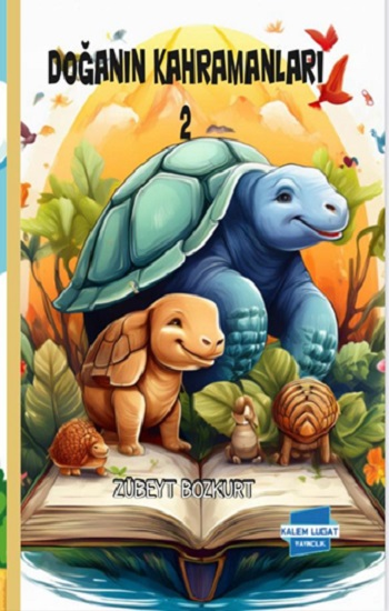 Doğanın Kahramanları 2