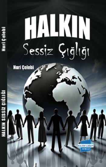 Halkın Sessiz Çığlığı