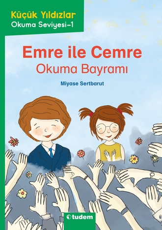 Küçük Yıldızlar: Emre ile Cemre Okuma Bayramı