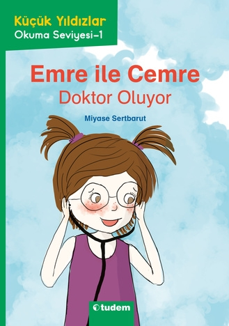 Küçük Yıldızlar: Emre ile Cemre Doktor Oluyor