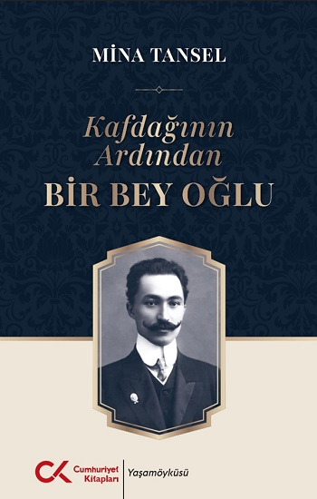 Kafdağının Ardından Bir Bey Oğlu