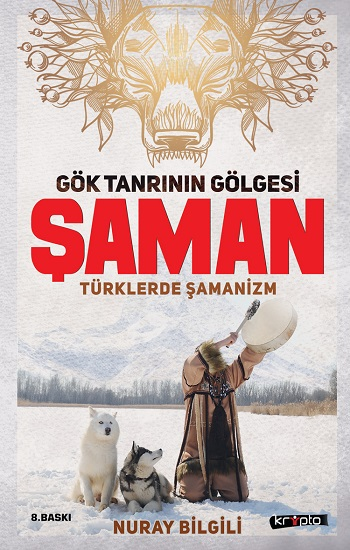 Gök Tanrının Gölgesi Şaman